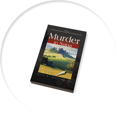 Murder In Napa - Author Glen C. Carrington